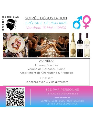 Soirée dégustation : Spéciale Célibataire - Vendredi 16 Mai - 19h30