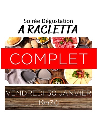 Dégustation - Repas A RACLETTA WITH...